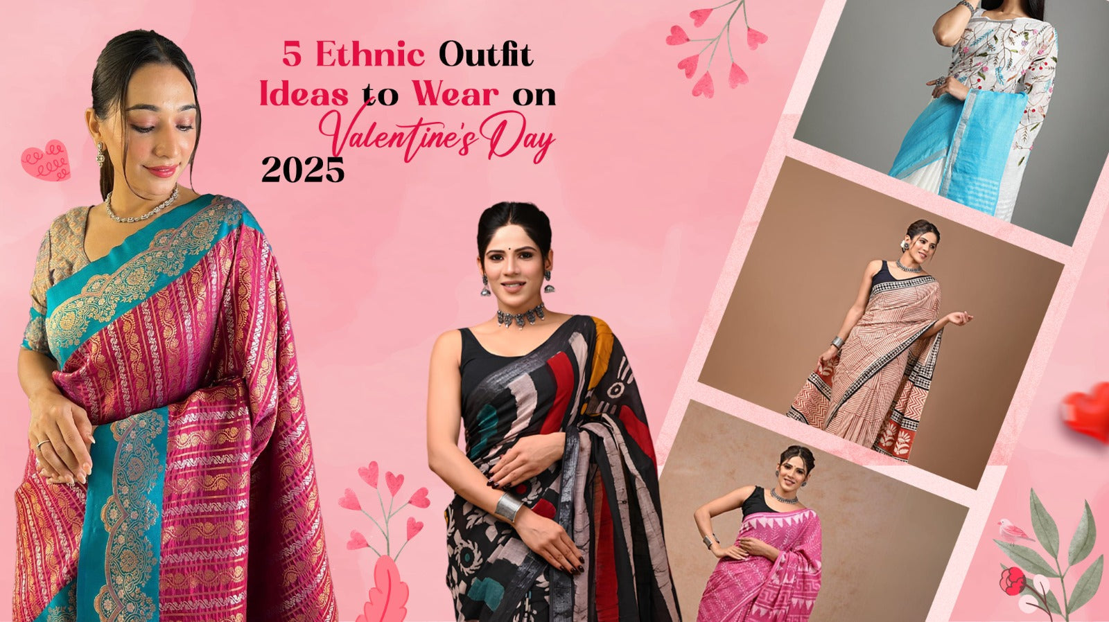 5 Ethnic Outfit Ideas to Wear on Valentine's Day 2025